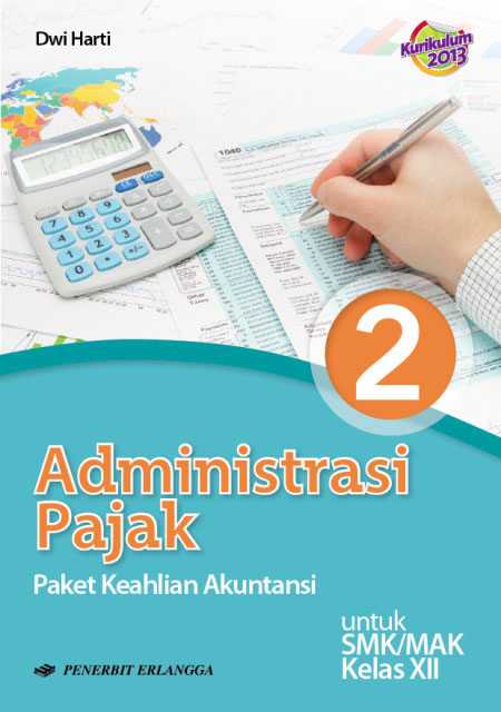 Administrasi Pajak Untuk SMK/MAK Kelas XII K13N